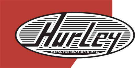 hurley metal fabrication|hurley welding windsor ct.